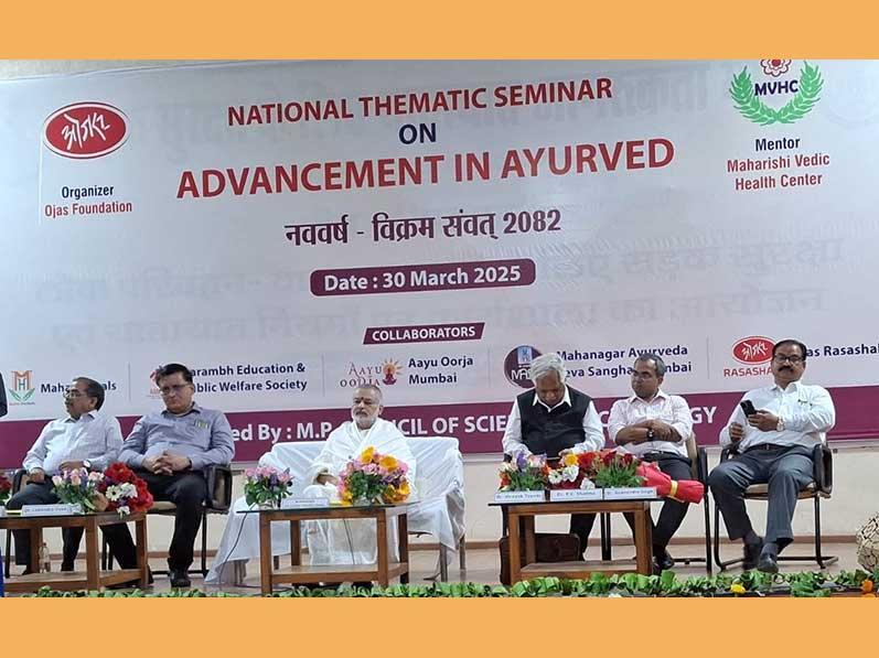 A National level Thematic Seminar was organised by Ojas Foundation in mentorship of Maharishi Vedic Health Centre, Bhopal. Brahmachari Girish Ji was invited as Chief Guest. Many medical practitioners, Vaidyas, Directors Principals and Faculty of Medical Ayurveda Colleges, Students and eminent scholars have attended the seminar.
